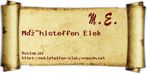 Mühlsteffen Elek névjegykártya